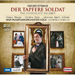Straus, Oscar - Der tapfere Soldat Straus, Oscar - Der tapfere Soldat